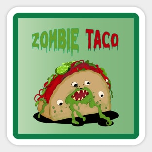 Zombie taco Sticker